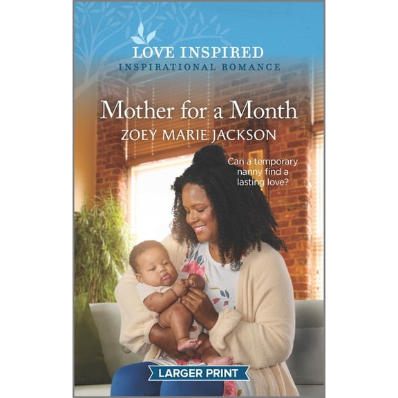Mother for a Month: An Uplifting Inspirational Romance (Paperback)(Large Print)