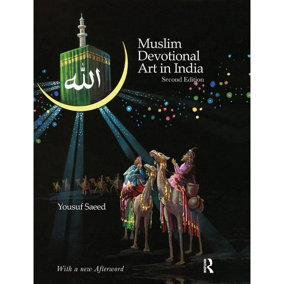 Muslim Devotional Art in India, (Paperback)