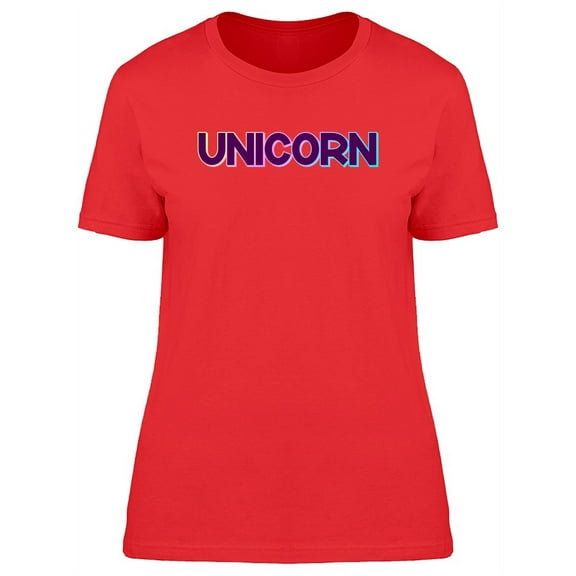 Cool Unicorn Doodle Quote T-Shirt Women -Image by Shutterstock, Female XX-Large