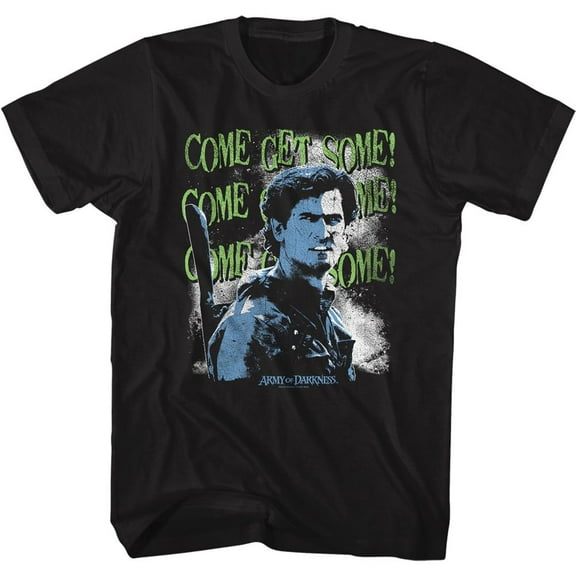 Army Of Darkness Come Get Some Black Adult T-Shirt 4Xl