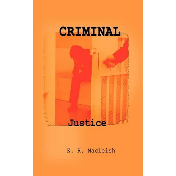Criminal Justice, (Paperback)