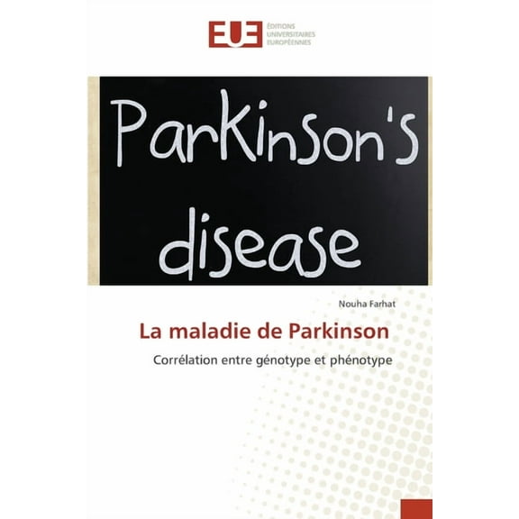 La maladie de Parkinson, (Paperback)