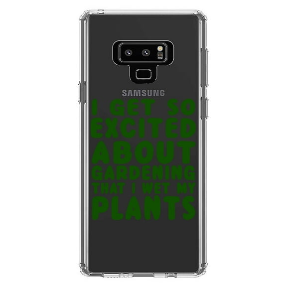 DistinctInk Clear Shockproof Hybrid Case for Samsung Galaxy Note 9 - TPU Bumper Acrylic Back Tempered Glass Screen Protector - I Get So Exciting About Gardening I Wet My PLANTS