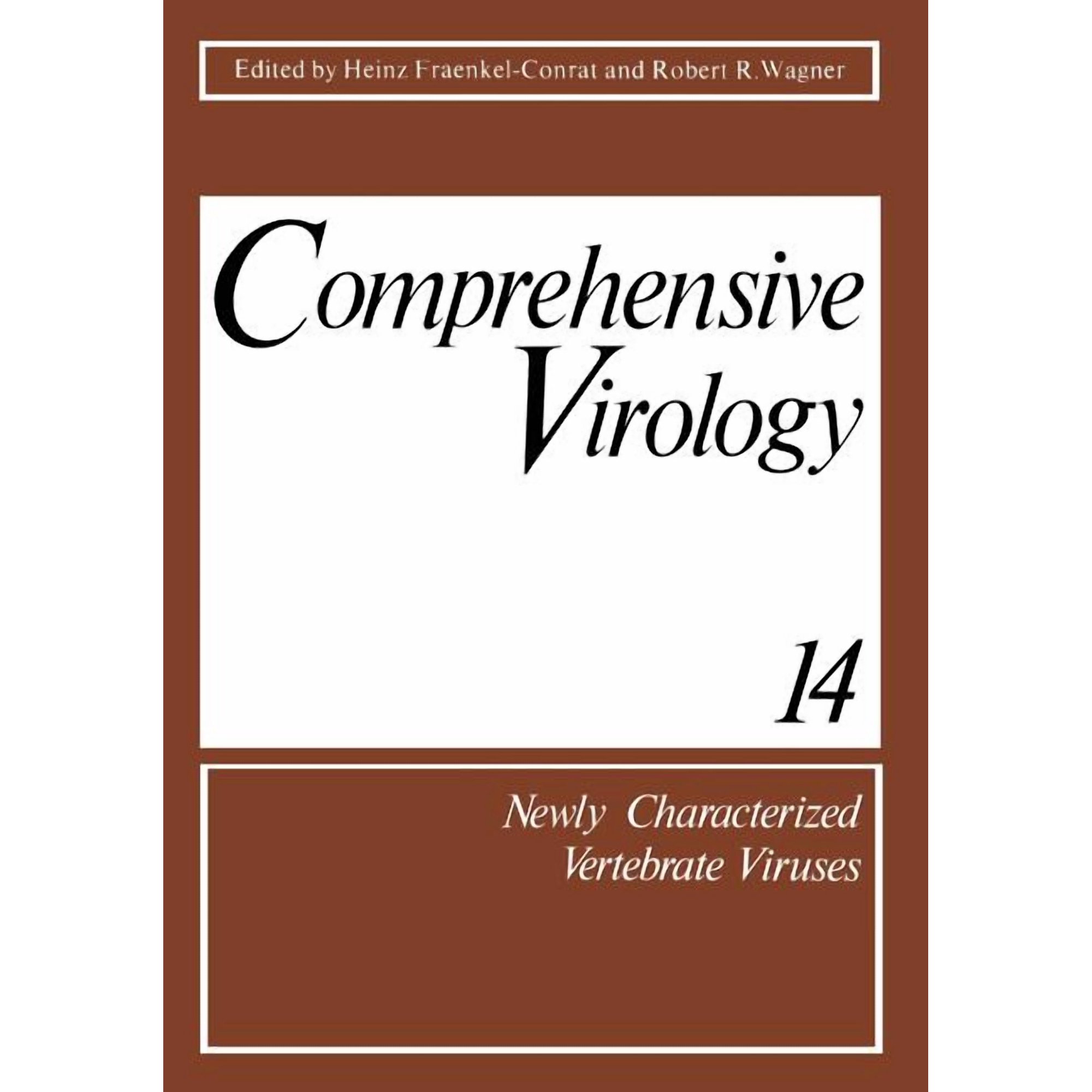 Comprehensive Virology Comprehensive Virology: Newly Characterized Vertebrate Viruses (Paperback)
