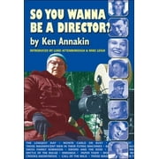 So you wanna be a director? (Edition 1) (Paperback)