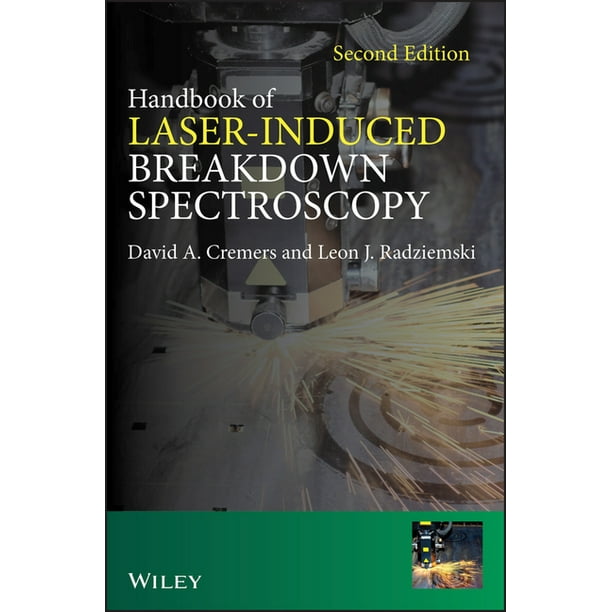 Handbook of LaserInduced Breakdown Spectroscopy (Edition 2) (Hardcover