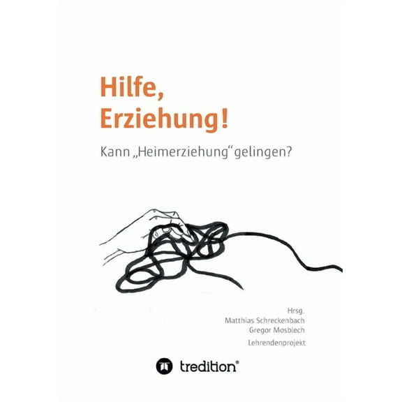 Hilfe, Erziehung! (Paperback)