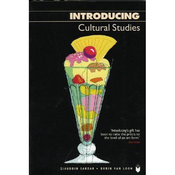 Pre-Owned Introducing Cultural Studies, Third Edition (Paperback) 1840465875 9781840465877