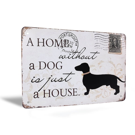 Vintage Home Without a Dog is Just a House Metal Sign Rustic Pet Lover Wall Decor