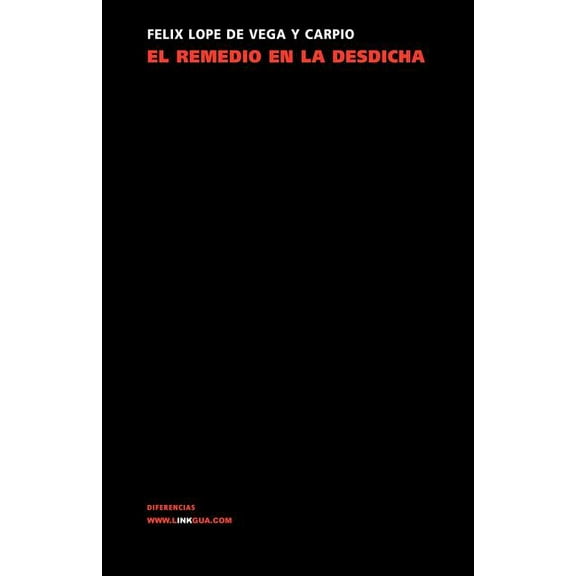 Teatro El remedio en la desdicha, Book 398, (Paperback)