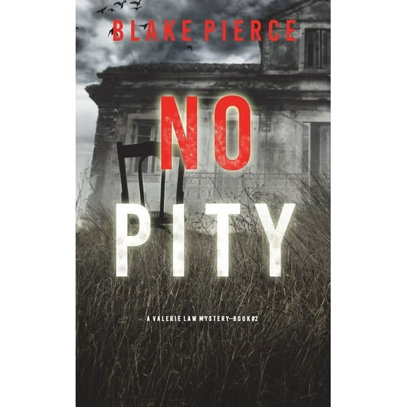 No Pity (A Valerie Law FBI Suspense Thriller-Book 2) (Hardcover)