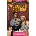 thumbnail image 1 of We Love Only Older Boys, 1 of 3