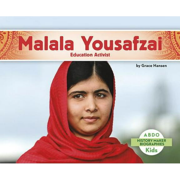 Pre-Owned Malala Yousafzai: Education Activist (Paperback) 1496612264 9781496612267