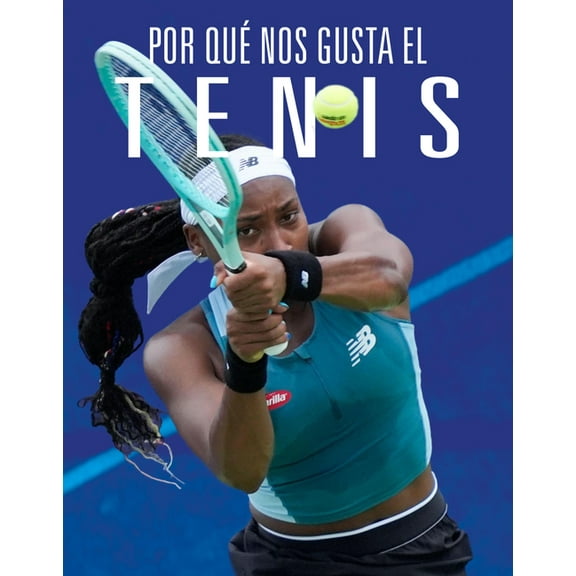 Por Qué Nos Gusta El Tenis, (Paperback)