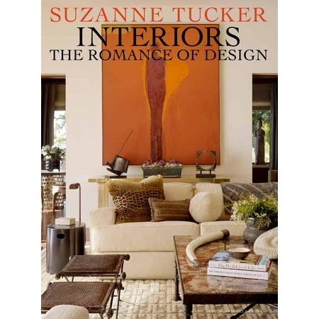 Suzanne Tucker Interiors: The Romance of Design