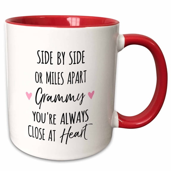 3drose, Side by Side or Miles Apart Grammy You Are Always Close at Heart, 11oz Two-tone Red Mug