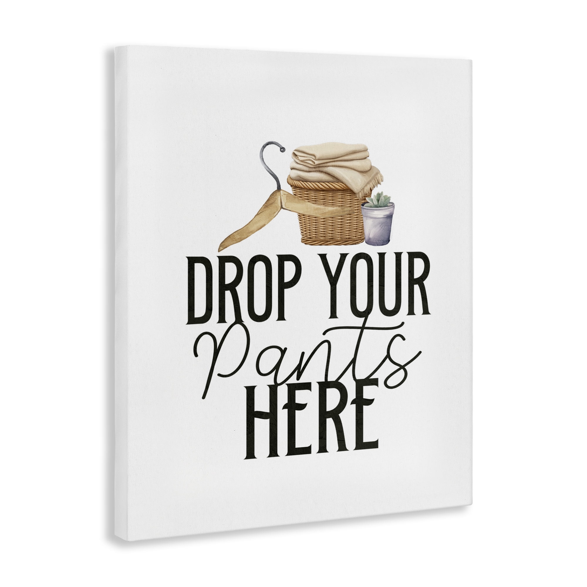 Drop Your Pants Here Minimal Canvas Wall Art, design by Kim Allen