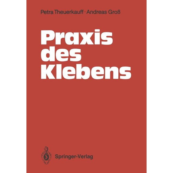 PRAXIS Des Klebens, (Paperback)