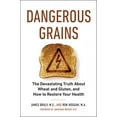 thumbnail image 1 of Dangerous Grains: Why Gluten Cereal Grains May Be Hazardous To Your Health, 1 of 4