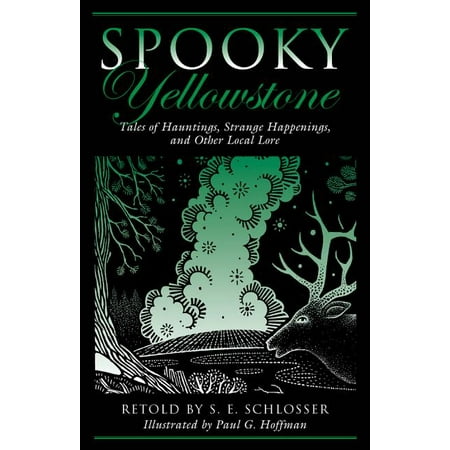 ISBN 9780762781461 product image for Spooky: Spooky Yellowstone (Paperback) | upcitemdb.com