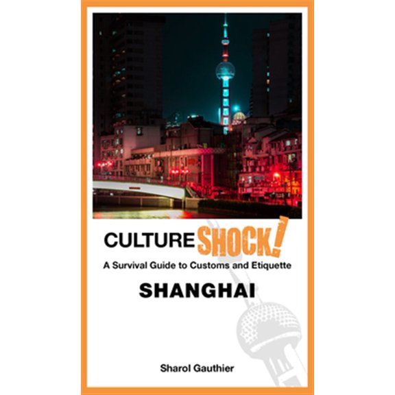 Pre-Owned CultureShock! Shanghai (Paperback)