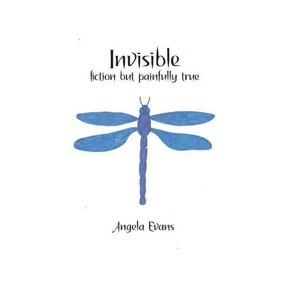 Invisible: Fiction but Painfully True (Other)