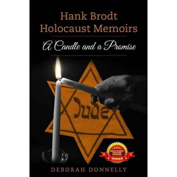 Hank Brodt Holocaust Memoirs: A Candle and a Promise