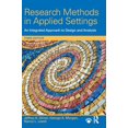 thumbnail image 1 of Pre-Owned Research Methods in Applied Settings: An Integrated Approach to Design and Analysis, Third Edition, 9781138852976, 113885297X, Hardcover, 3 edition, 1 of 1
