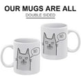thumbnail image 3 of 11oz Mug, Cat Say No, Novelty New Year Gift for Friend, Coffee Mug, Funny White Mug, Funny Mug Present Ceramic Cup, Double Side Printed White Coffee Mug, 3 of 6
