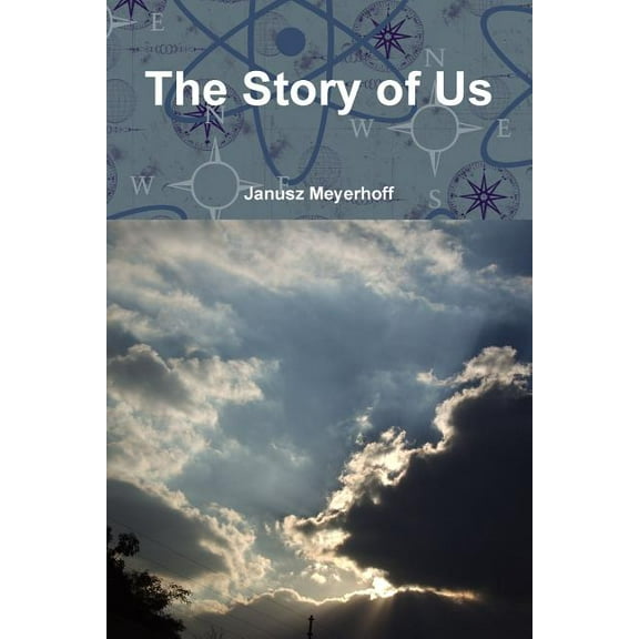 The Story of Us, (Paperback)
