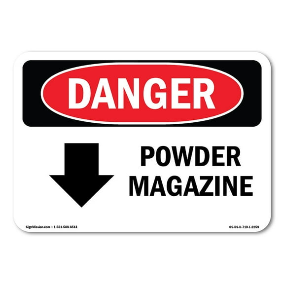 OSHA Danger Sign - Powder Magazine [Down Arrow] | Decal | Protect Your Business, Construction Site, Warehouse & Shop Area |  Made in The USA