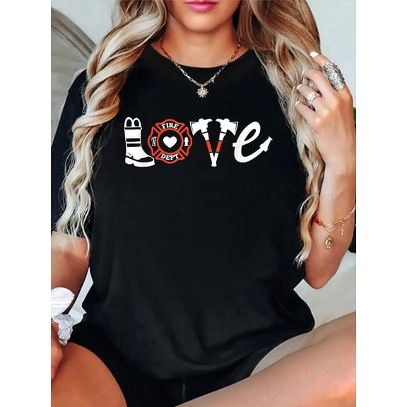 Firefighter Shirt- Love Firefighter Tee, Firefighter Gift T-Shirt Women's Men's Graphic Tee Casual Tops
