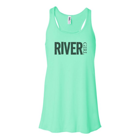 "River Girl, Racerback, Float Trip Tank Top, Soft Bella Canvas, Floating Tank, River Girl Shirt, Gift For Her, Floating Racerback, Water Girl, Mint , MEDIUM"