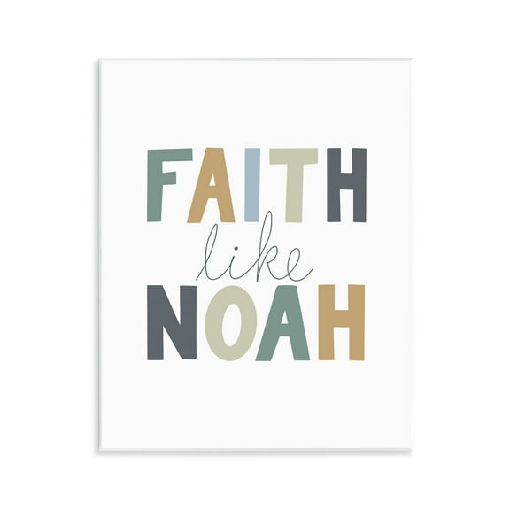 Stupell Industries Faith Like Noah Religious Painting Unframed Art Print Wall Art, 11 x 14