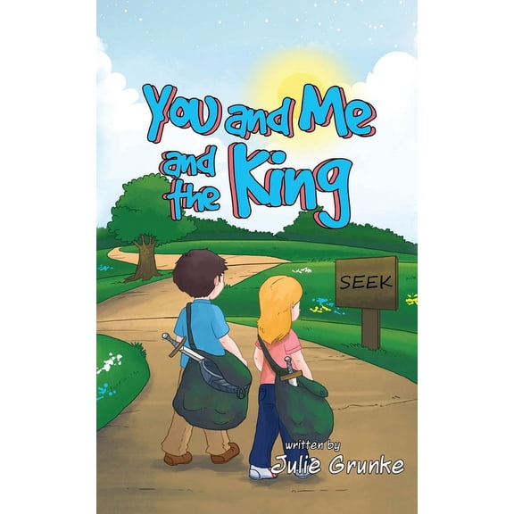 You and Me and the King, (Paperback)