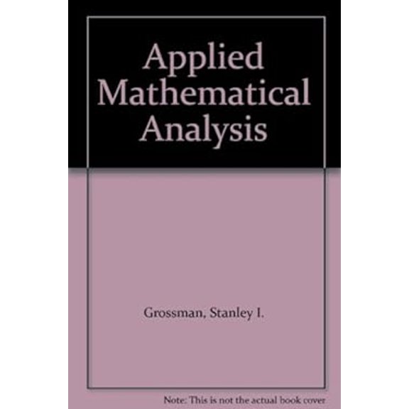 Pre-Owned Applied Mathematical Analysis (Hardcover) 0534057667 9780534057664