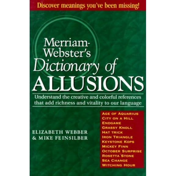 Pre-Owned Merriam-Webster's Dictionary of Allusions (Paperback) 0877796289 9780877796282