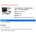 thumbnail image 2 of Front Brake Hose - Compatible with 1967 - 1971 Ford Ranchero - Centric, 2 of 2