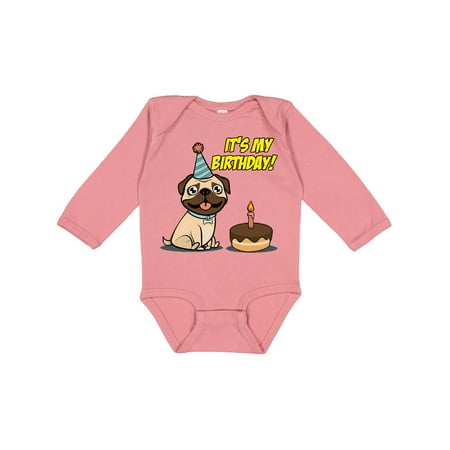 

Inktastic It s My Birthday Pug Gift Baby Boy or Baby Girl Long Sleeve Bodysuit