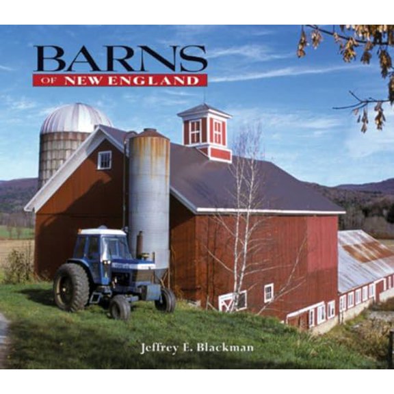 Pre-Owned Barns of New England (Hardcover) 0881508802 9780881508802