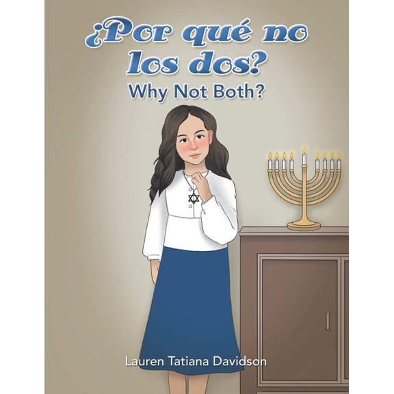 ¿Por qué no los dos?: Why Not Both?, (Paperback)