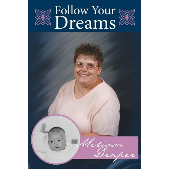 Follow Your Dreams (Paperback)