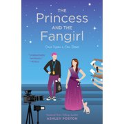 Once Upon a Con: The Princess and the Fangirl (Series #2) (Paperback)