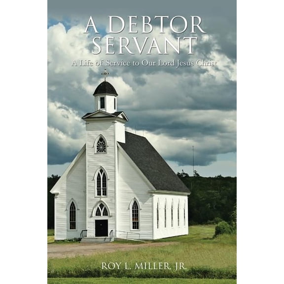 A Debtor Servant, (Paperback)