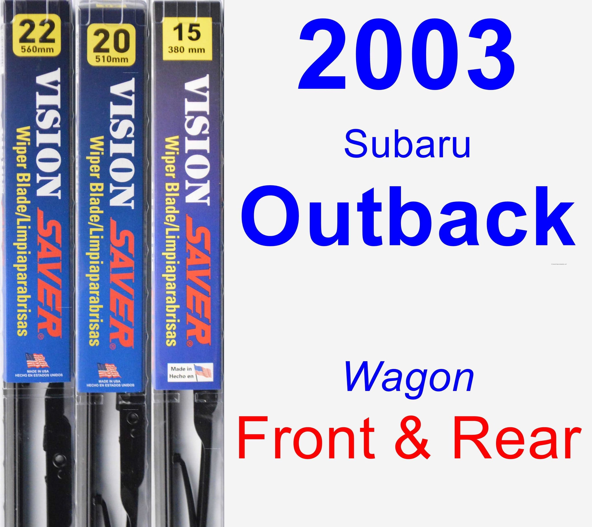 2003 Subaru Outback Wiper Blade Set/Kit (Front & Rear) (3 Blades