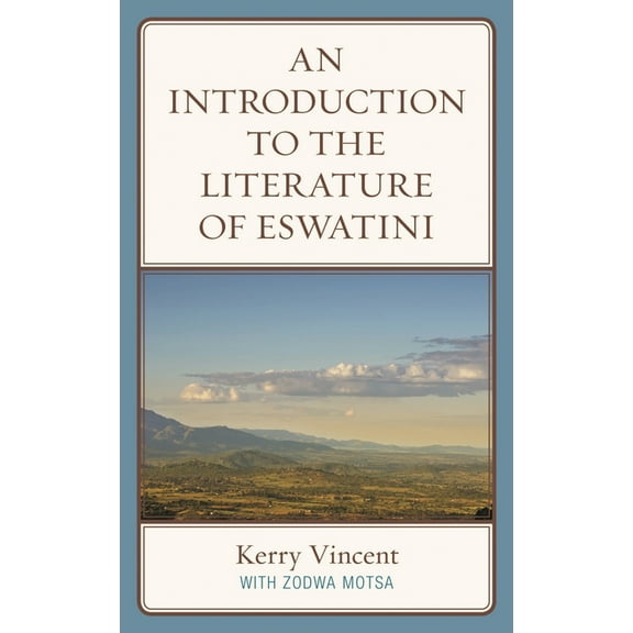 An Introduction to the Literature of Eswatini, (Hardcover)