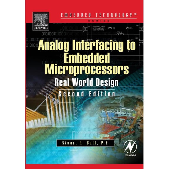 Embedded Technology Series Analog Interfacing to Embedded Microprocessor Systems, (Paperback)