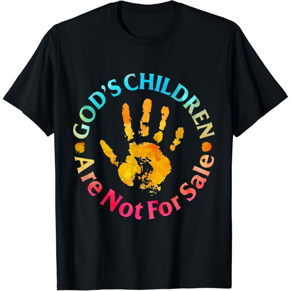 God's Children Are Not For Sale Hand Printsl Colorful So Cute Gifts T-shirt