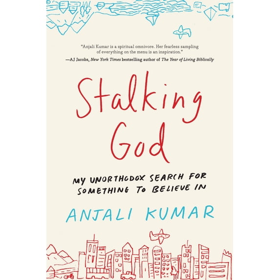Pre-Owned Stalking God: My Unorthodox Search for Something to Believe in (Hardcover) 158005661X 9781580056618