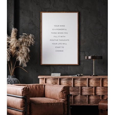 Your Mind Is A Powerful Thing Positive Motivational Poster Creative Inspirational Theme For Bedroom And Gallery Wall Decor